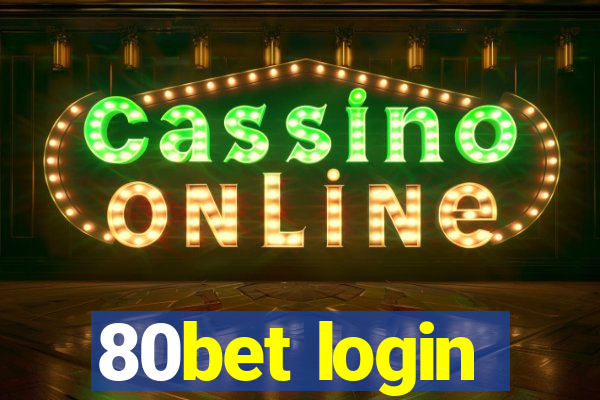 80bet login